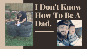 be a dad